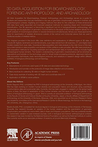 3D Data Acquisition for Bioarchaeology, Forensic Anthropology, and Archaeology,Used