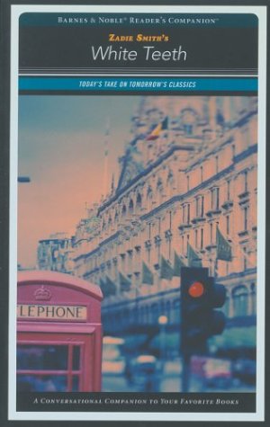 Zadie Smith's White Teeth (Barnes & Noble Reader's Companion),Used