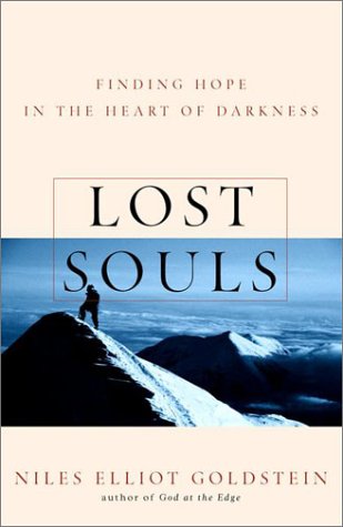 Lost Souls: Finding Hope in the Heart of Darkness,Used