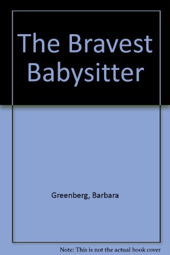 The Bravest Babysitter,Used