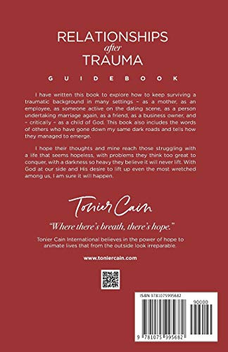 Relationships After Trauma (Guidebook): Developing and Using Survival Tools to Live on Lifes Terms,Used