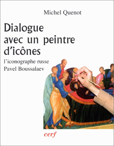 Dialogue avec un peintre d'icnes,Used