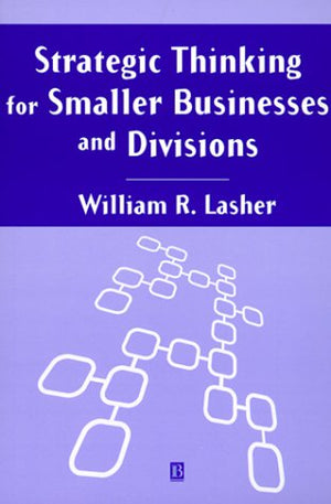 Strategic Thinking for Smaller Businesses and Divisions,Used