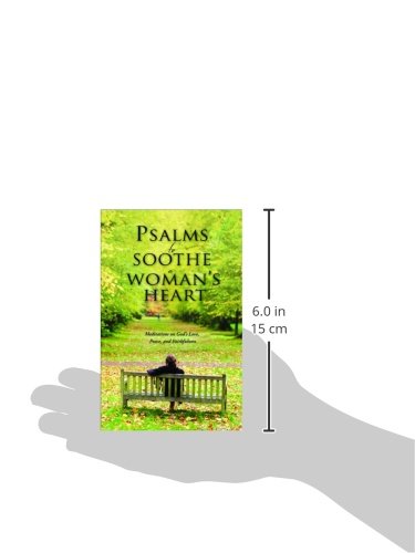 Psalms to Soothe a Woman's Heart,Used