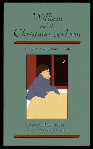 William and the Christmas Moon: A Shadow Casting Bedtime Story,New
