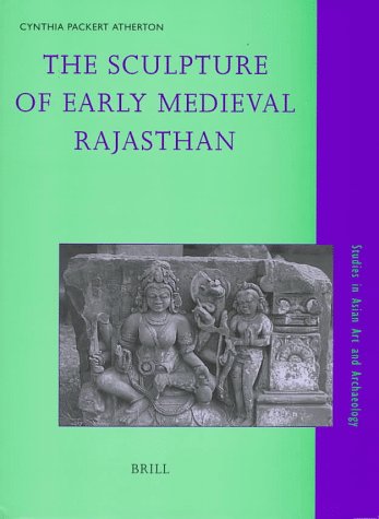 The Sculpture of Early Medieval Rajasthan (Studies in Asian Art and Archaeology, Vol 21),Used