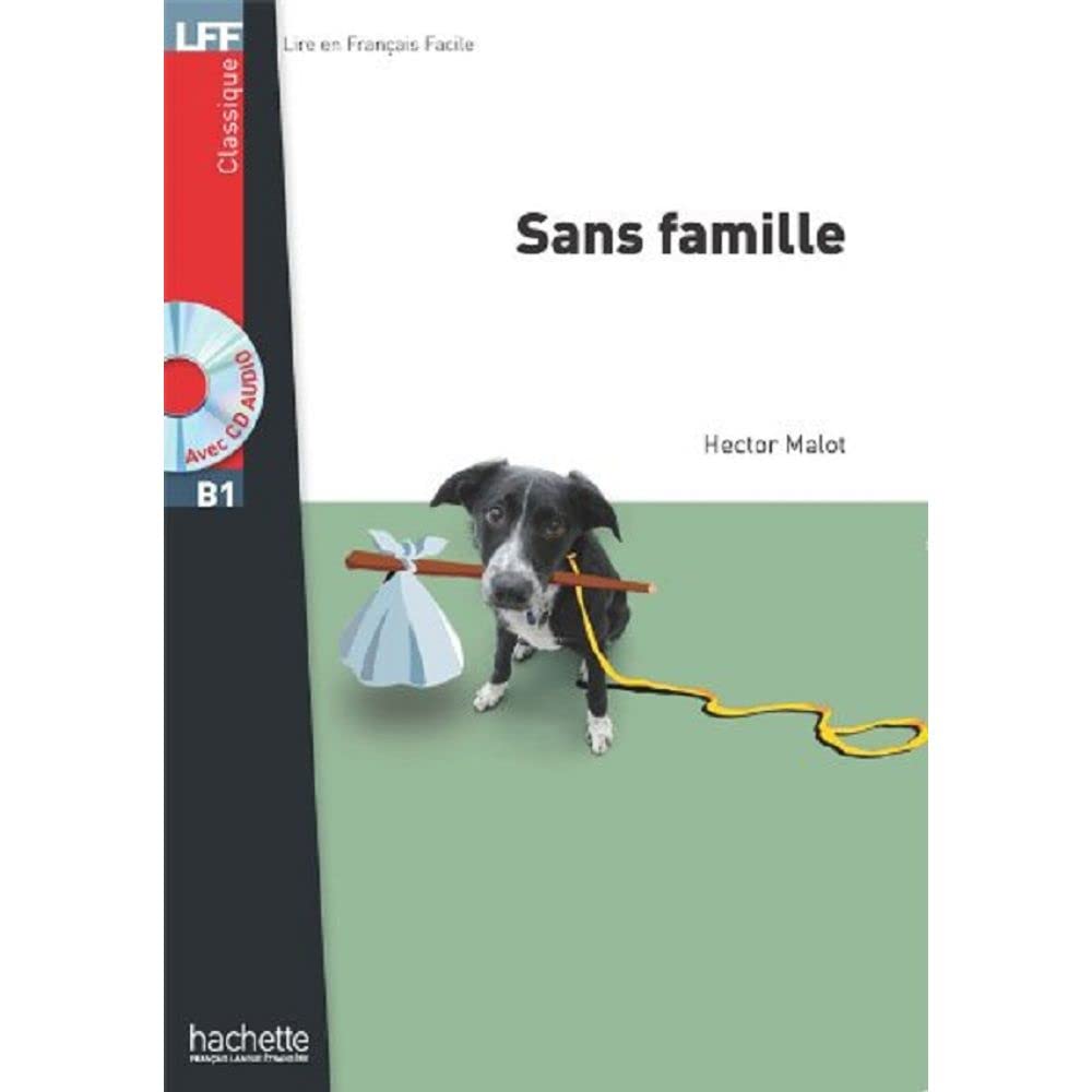 Sans Famille: B1 (Lff (Lire En Francais Facile)) (French Edition),Used