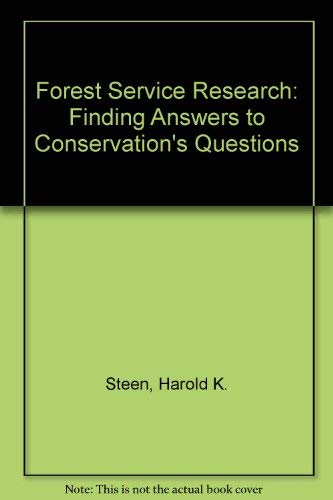 Forest Service Research: Finding Answers to Conservation's Questions,Used