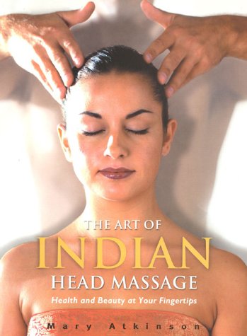 Art Of Indian Head Massage,Used