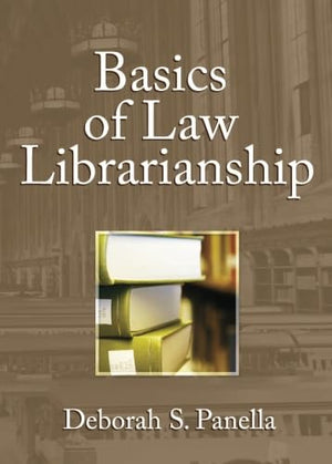 Basics of Law Librarianship,New