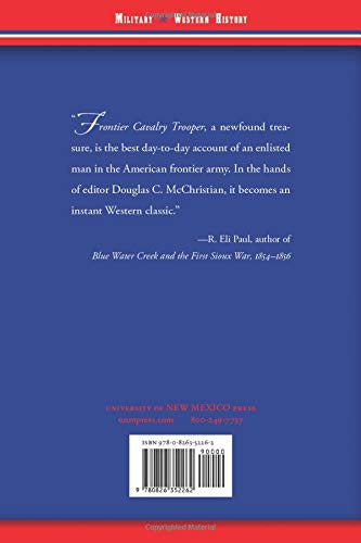 Frontier Cavalry Trooper: The Letters Of Private Eddie Matthews, 18691874