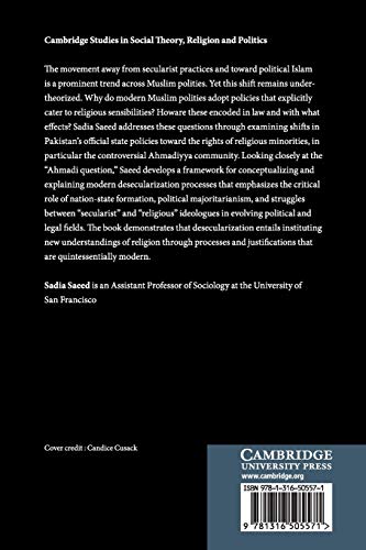 Politics of Desecularization: Law and the Minority Question in Pakistan (Cambridge Studies in Social Theory, Religion and Politi,Used