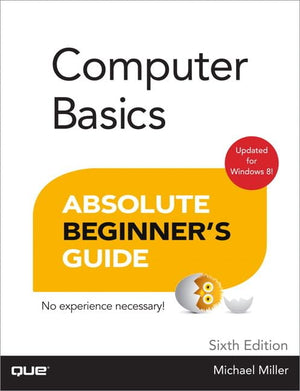 Computer Basics Absolute Beginners Guide, Windows 8 Edition,Used