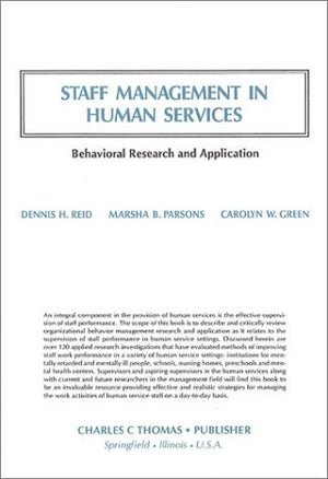 Staff Management in Human Services: Behavioral Research and Application,Used