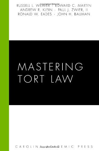 Mastering Tort Law (Carolina Academic Press Mastering),Used