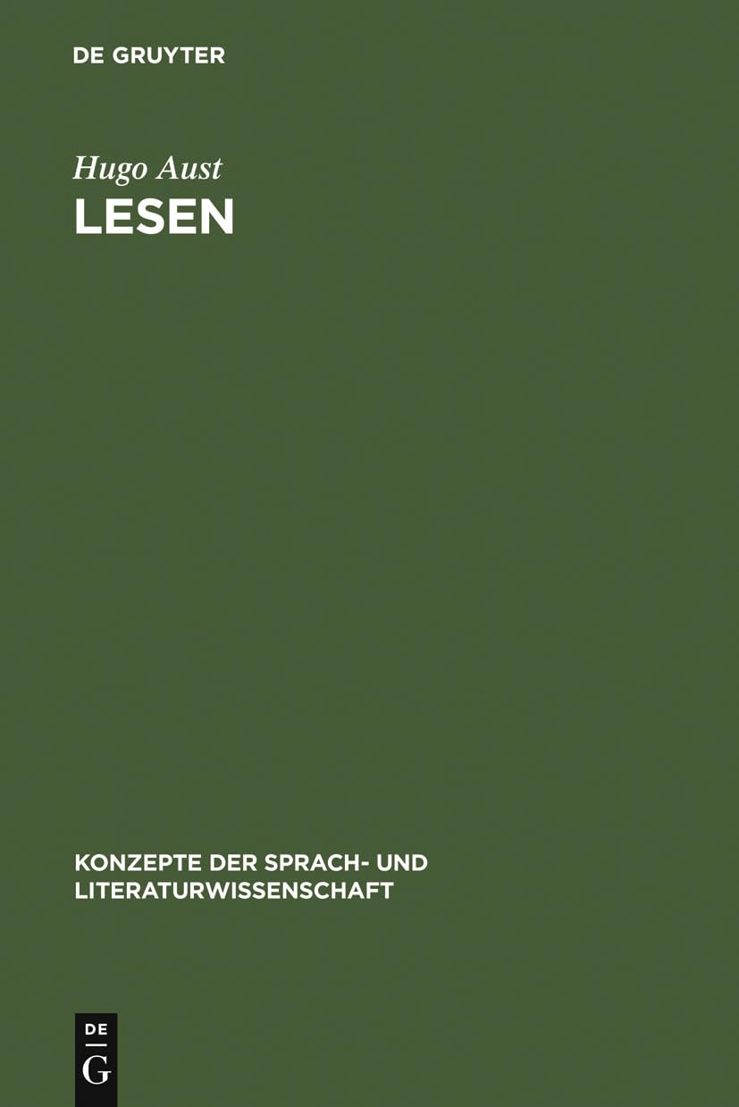 Lesen: berlegungen zum sprachlichen Verstehen (Konzepte der Sprach und Literaturwissenschaft, 31) (German Edition),New