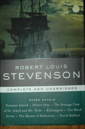 Robert Louis Stevenson Seven Novels Complete And Unabridged,New