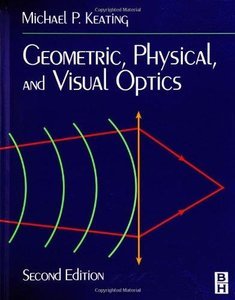 Geometric, Physical, and Visual Optics,Used