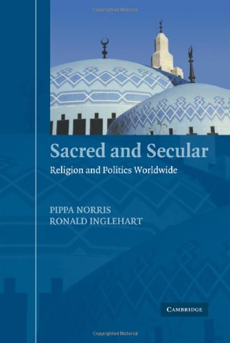 Sacred And Secular: Religion And Politics Worldwide (Cambridge Studies In Social Theory, Religion And Politics),Used