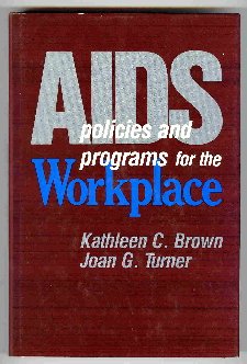 AIDS: Policies and Programs for the Workplace,Used