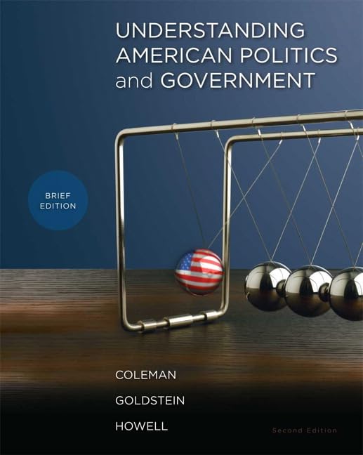 Understanding American Politics and Government, Brief Edition (2nd Edition),Used