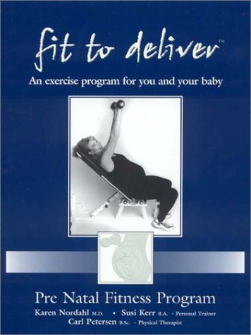 Fit to Deliver an exercise program for you and your baby,Used