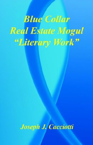 Blue Collar Real Estate Mogul  Literary Work,Used