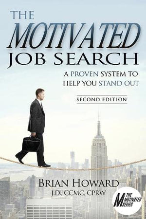Motivated Job Search  Second Edition (The Motivated Series),Used