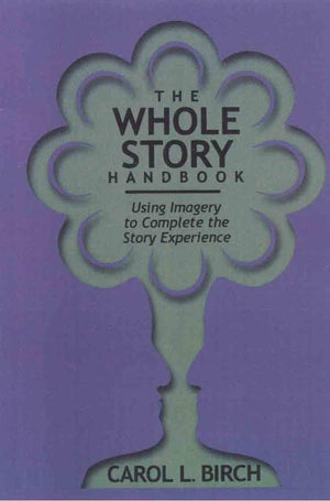 Whole Story Handbook,New