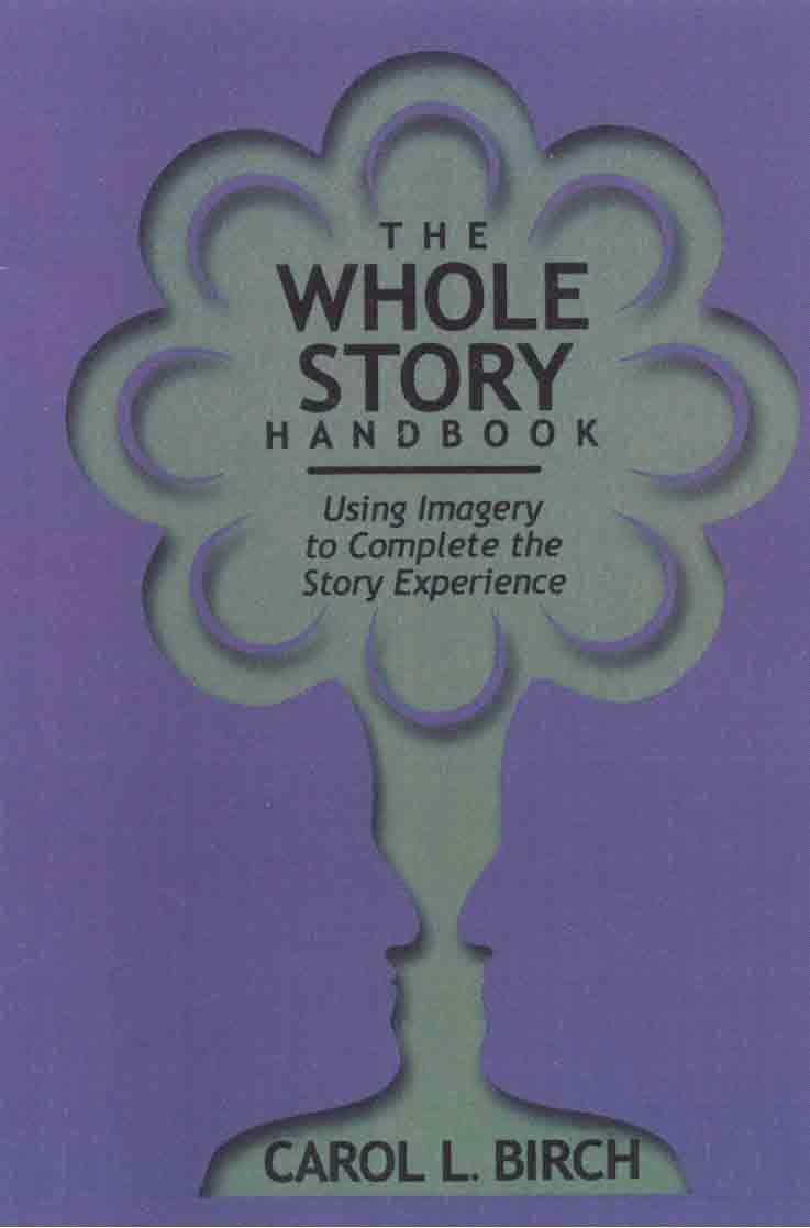 Whole Story Handbook,New