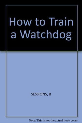 How to Train a Watchdog,Used