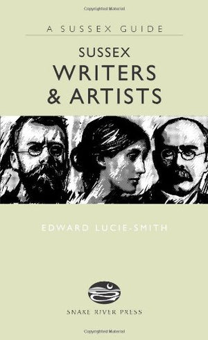 Sussex Writers & Artists (Sussex Guide),Used
