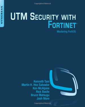 Utm Security With Fortinet: Mastering Fortios,Used