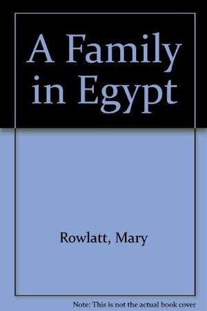 A Family In Egypt-used