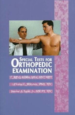 Special Tests for Orthopedic Examination,New