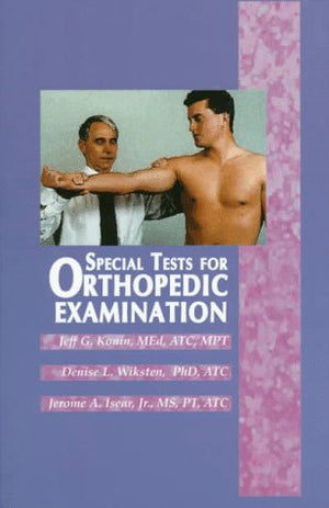 Special Tests for Orthopedic Examination,Used