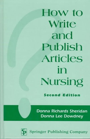 How to Write and Publish Articles in Nursing,Used