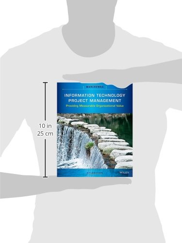 Information Technology Project Management: Providing Measurable Organizational Value