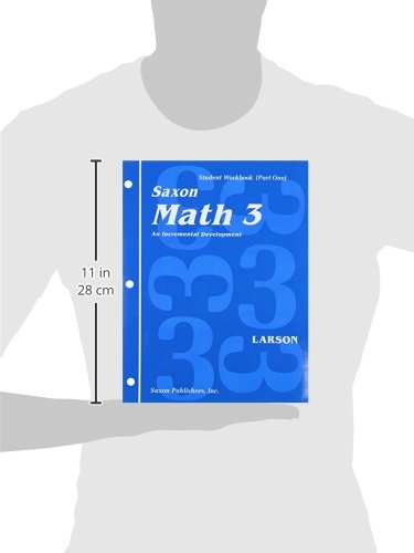 Math 3: An Incremental Development Set: Student Workbooks, Part One And Two Plus Flashcards (Saxon Math, Grade 3)