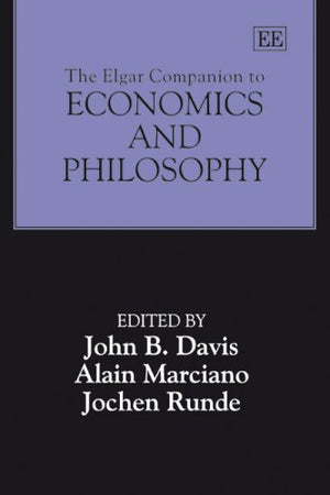 The Elgar Companion To Economics and Philosophy,Used