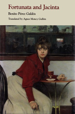 Fortunata and Jacinta: Two Stories of Married Women (English and Spanish Edition),Used