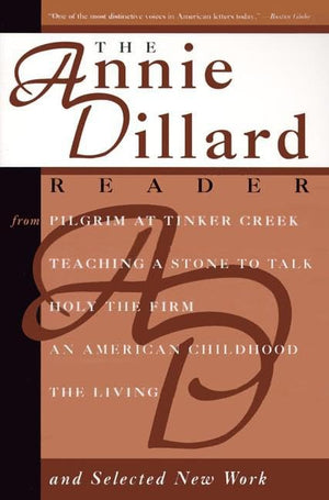 The Annie Dillard Reader,Used