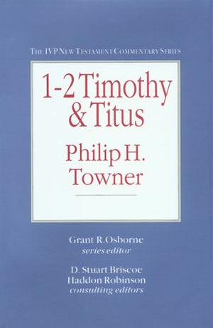 12 Timothy & Titus (IVP New Testament Commentary Series),Used