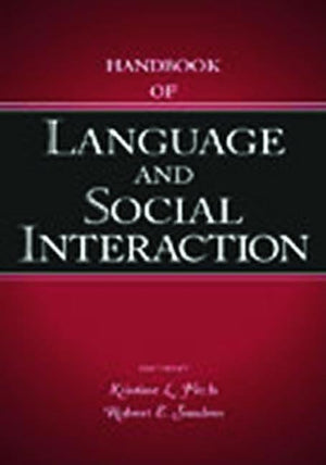 Handbook Of Language And Social Interaction (Routledge Communication Series),Used
