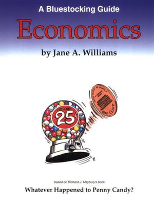Economics : A Bluestocking Guide,Used