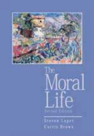 The Moral Life, 2nd Edition-Used Condition