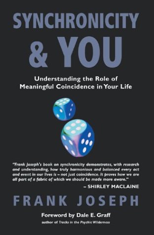 Synchronicity & You: Understanding the Role of Meaningful Coincidence in Your Life,Used
