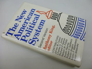 The New American Political System (Aei Studies, 501),Used