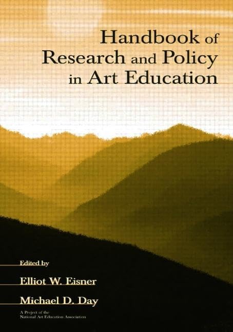 Handbook of Research and Policy in Art Education,New