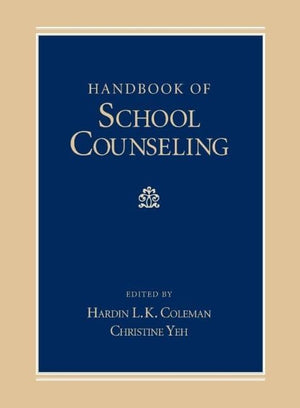 Handbook Of School Counseling (Counseling And Counseling Education),Used